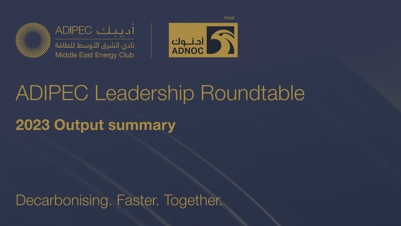 ADIPEC Leadership Roundtable